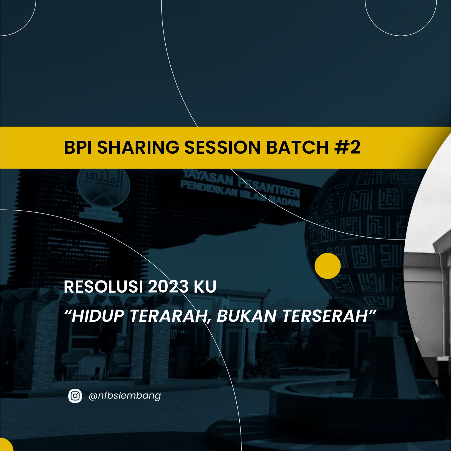 BPI SHARING SESSION BATCH #2, RESOLUSI 2023 KU “HIDUP TERARAH, BUKAN TERSERAH”